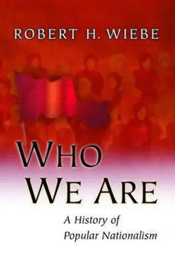Cover of Who We Are – A History of Popular Nationalism