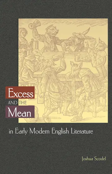 Cover of Excess and the Mean in Early Modern English Literature