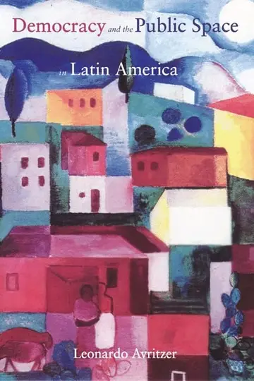 Cover of Democracy & the Public Space in Latin America