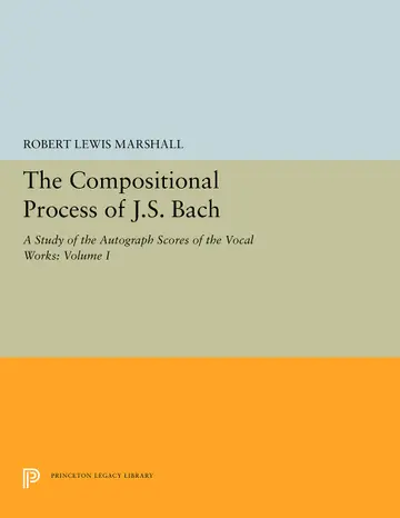 Cover of The Compositional Process of J.S. Bach