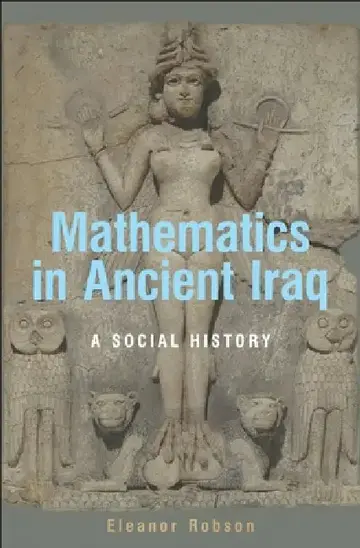 Cover of Mathematics in Ancient Iraq