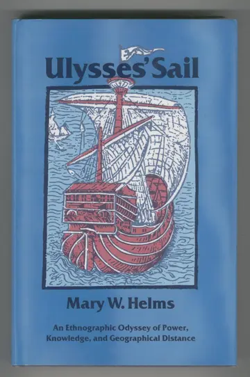 Cover of Ulysses′ Sail – Ethnographic Odyssey of Power Knowledge & Geographical Distance