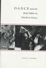 Cover of Dance & the Body Politic in Northern Greece