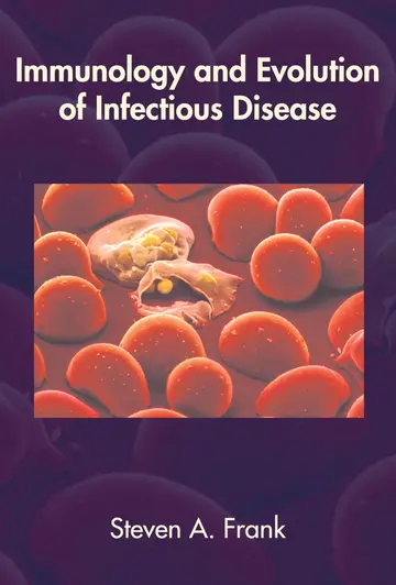 Cover of Immunology and Evolution of Infectious Disease