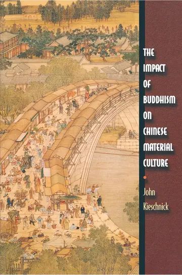 Cover of The Impact of Buddhism on Chinese Material Culture