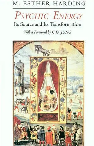 Cover of Psychic Energy – Its Source and Its Transformation