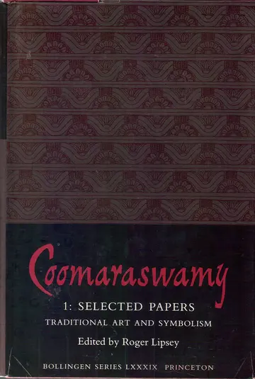 Cover of Coomaraswamy, Volume 1