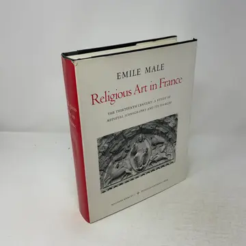 Cover of Studies in Religious Iconography 2 – Religious Art in France – Thirteenth Century – a Study of Medieval Iconography & Its Sources