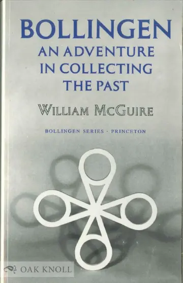 Cover of Bollingen an Adventure in Collecting the Past (With a New Preface)