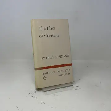 Cover of The Place of Creation – Essays of Erich Neumann