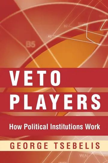 Cover of Veto Players – How Political Institutions Work
