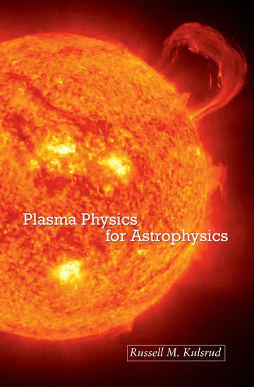 Cover of Plasma Physics for Astrophysics