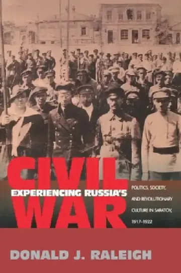 Cover of Experiencing Russia's Civil War