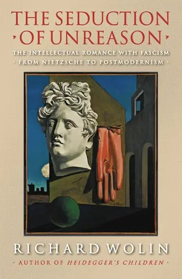 Cover of The Seduction of Unreason