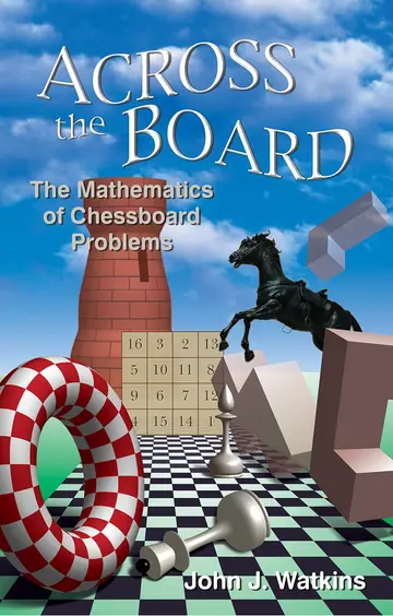 Cover of Across the Board – The Mathematics of Chessboard Problems