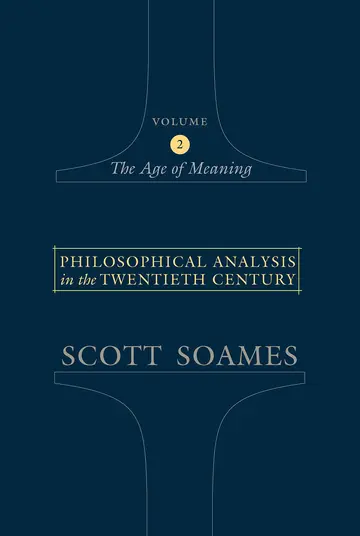 Cover of Philosophical Analysis in the Twentieth Century V 2 – The Age of Meaning