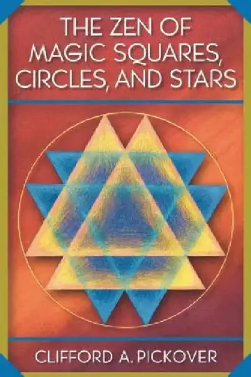 Cover of The Zen of Magic Squares, Circles, and Stars