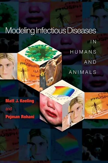 Cover of Modeling Infectious Diseases in Humans and Animals