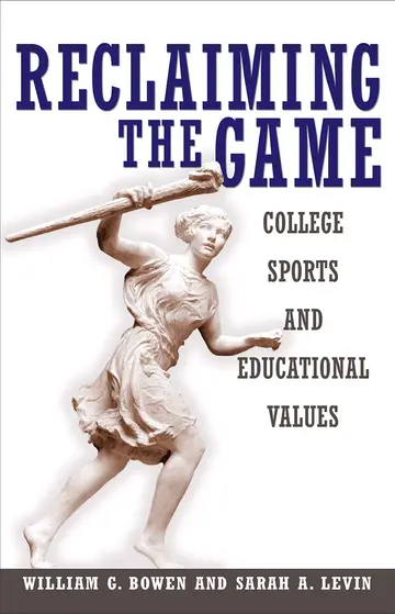 Cover of Reclaiming the Game – College Sports & Educational Values