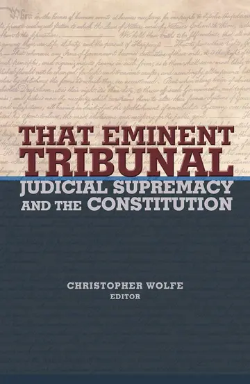 Cover of That Eminent Tribunal – Judicial Supremacy and the Constitution