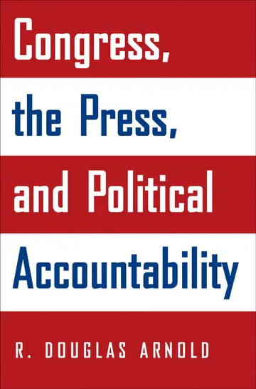 Cover of Congress, the Press, and Political Accountability