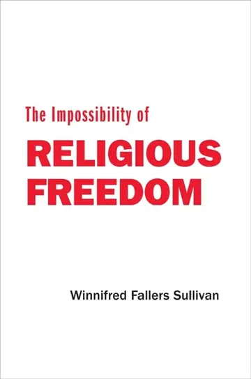 Cover of The Impossibility of Religious Freedom