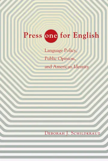 Cover of Press "One" for English – Language Policy, Public Opinion, and American Identity