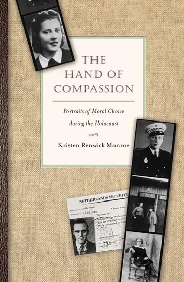 Cover of The Hand of Compassion – Portraits of Moral Choice during the Holocaust