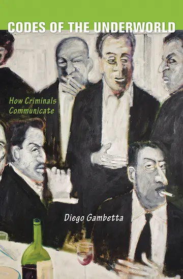 Cover of Codes of the Underworld – How Criminals Communicate