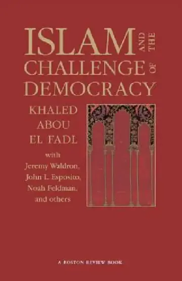Cover of Islam and the Challenge of Democracy