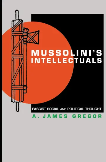 Cover of Mussolini′s Intellectuals – Fascist Social and Political Thought