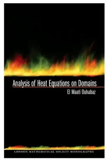 Cover of Analysis of Heat Equations on Domains. (Lms-31)