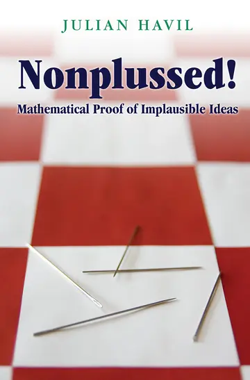 Cover of Nonplussed – Mathematical Proof of Implausible Ideas