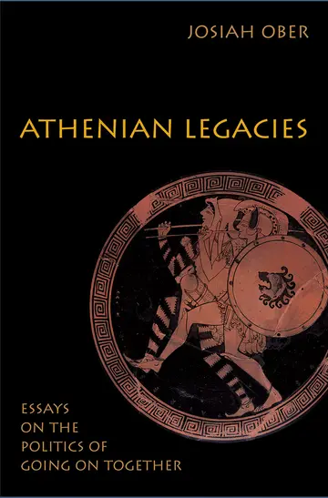 Cover of Athenian Legacies – Essays on the Politics of Going on Together