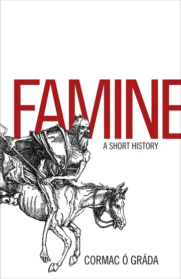 Cover of Famine – A Short History