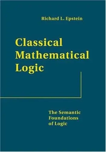 Cover of Classical Mathematical Logic