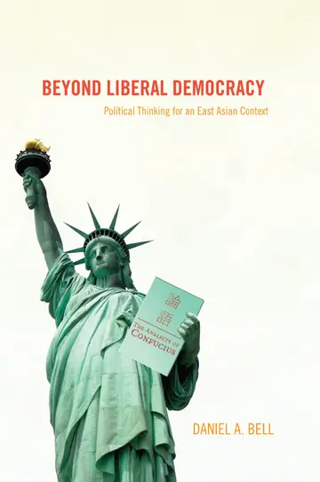 Cover of Beyond Liberal Democracy – Political Thinking for an East Asian Context