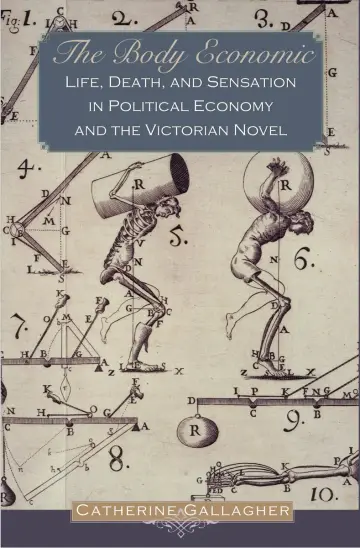 Cover of The Body Economic – Life, Death and Sensation in Political Economy and the Victorian Novel