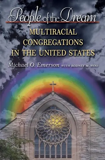 Cover of People of the Dream – Multiracial Congregations in the United States
