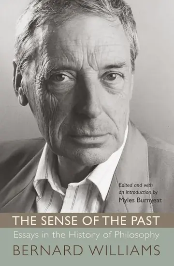 Cover of The Sense of the Past – Essays in the History of Philosophy