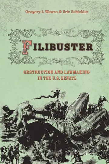 Cover of Filibuster – Obstruction and Lawmaking in the U.S. Senate