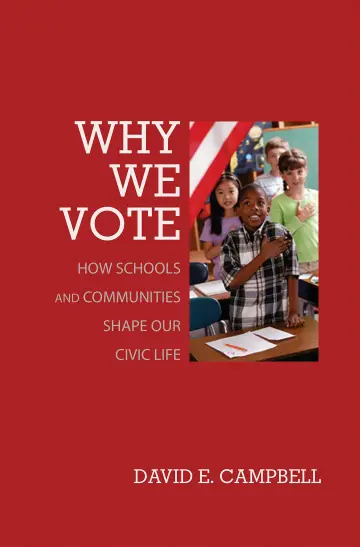 Cover of Why We Vote – How Schools and Communities Shape our Civic Life