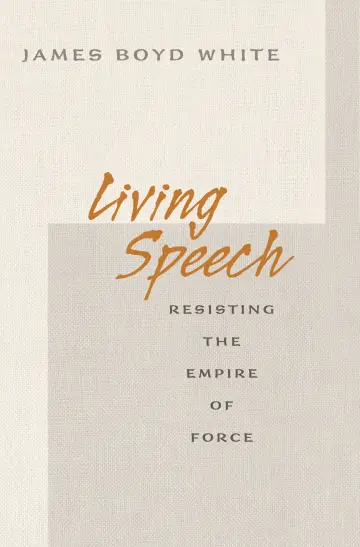 Cover of Living Speech – Resisting the Empire of Force