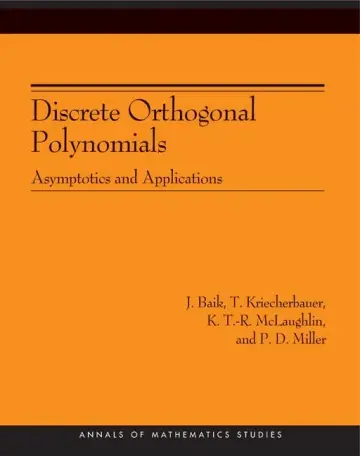 Cover of Discrete Orthogonal Polynomials – Asymptotics and Applications