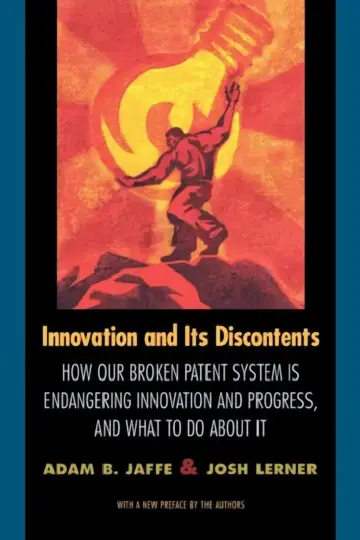 Cover of Innovation and Its Discontents