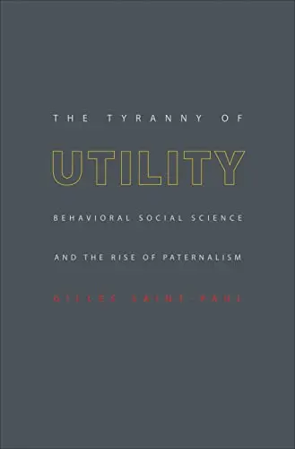 Cover of The Tyranny of Utility