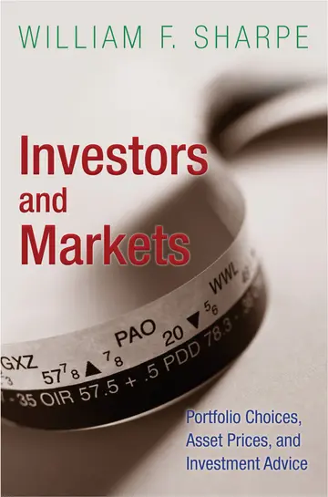 Cover of Investors and Markets – Portfolio Choices, Asset Prices and Investment Advice