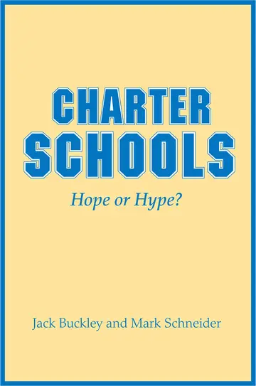Cover of Charter Schools – Hope or Hype?