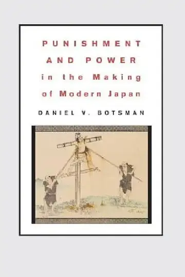 Cover of Punishment and Power in the Making of Modern Japan