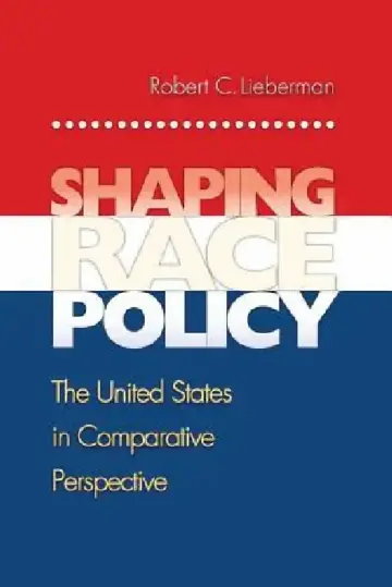 Cover of Shaping Race Policy